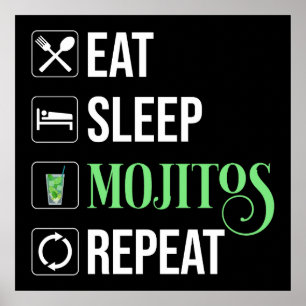 Eat Ssov Mojitos Repeat Poster