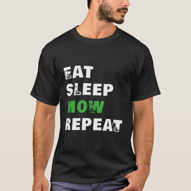 Eat Ssov Mow Repeat Funny Gräsmatta Making Gardene T Shirt (Framsida)