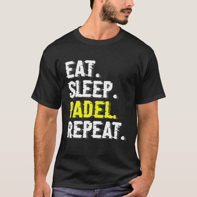 Eat Ssov Padel Repeat Funny Padel Tennis Gift T Shirt (Framsida)