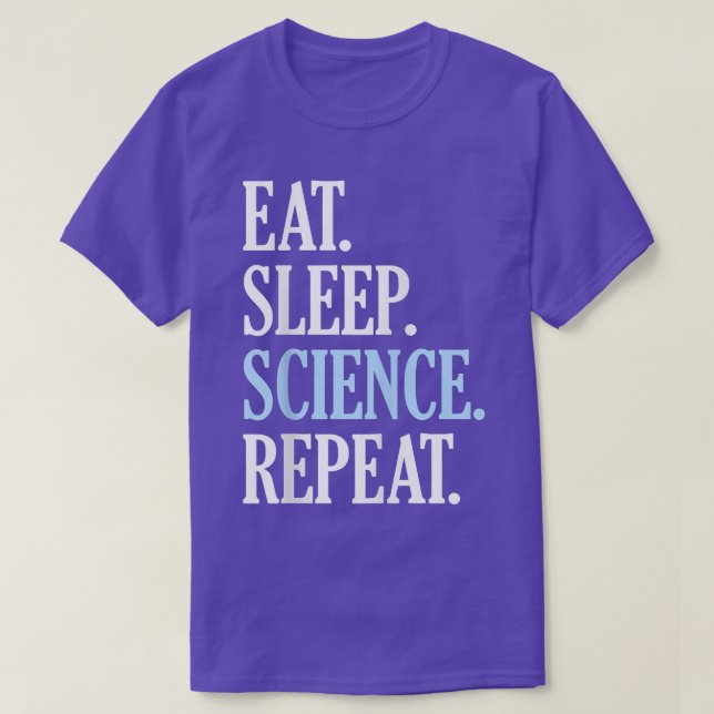 Eat Ssov Science Repeat Funny Novelty Science T Shirt (Design framsida)