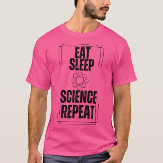 Eat Ssov Science Repeat T Shirt