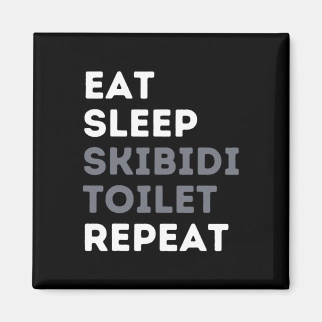 Eat Ssov Skibidi Toilet Repeat Funny Skibidi Toil Magnet (Framsidan)