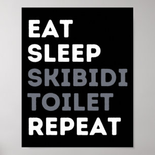Eat Ssov Skibidi Toilet Repeat Funny Skibidi Toil Poster
