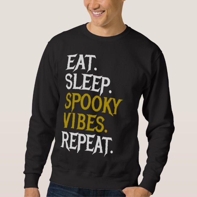 Eat Ssov Spooky Vibes Repeat - Halloween 2022 Lång Ärmad Tröja (Framsida)