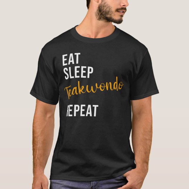 Eat Ssov Taekwondo Repeat Taekwondo T Shirt (Framsida)