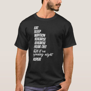 Eat Ssov-teater Musical Theater Geek Life T Shirt
