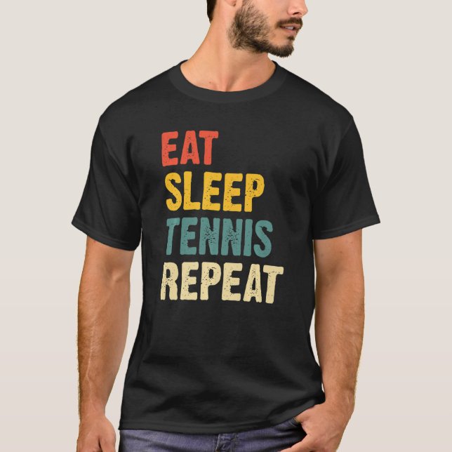 Eat Ssov Tennis Repeat Player Älskare Funny Tennis T Shirt (Framsida)