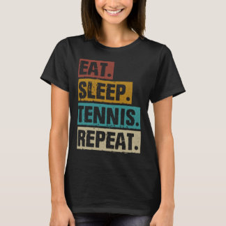 Eat Ssov Tennis Repeat Retro Vintage Tennis T Shirt