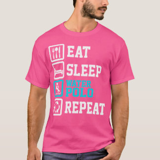 Eat Ssov Vatten Polo Repeat Funny Vatten Polo Älsk T Shirt