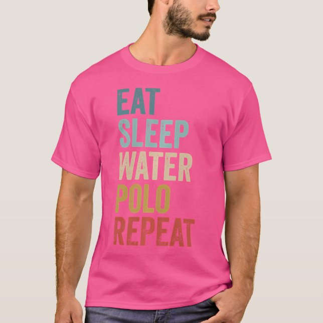 Eat Ssov Vatten Polo Repeat Funny Vatten Polo T Shirt (Framsida)