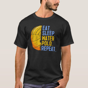 Eat Ssov Vatten Polo Repeat Swimming Sport Humor T Shirt