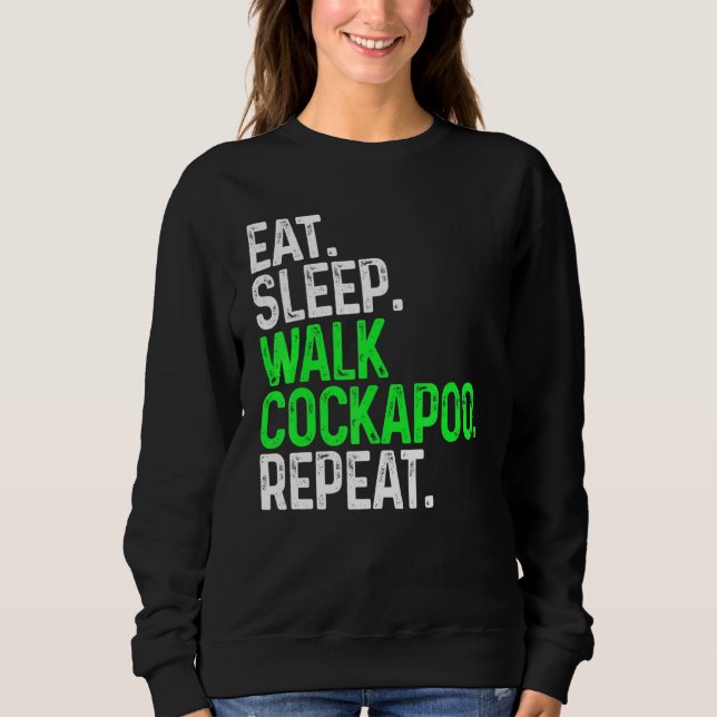 Eat Ssov Walk Cockapoo Repeat Rolig hund Walking D T Shirt (Framsida)
