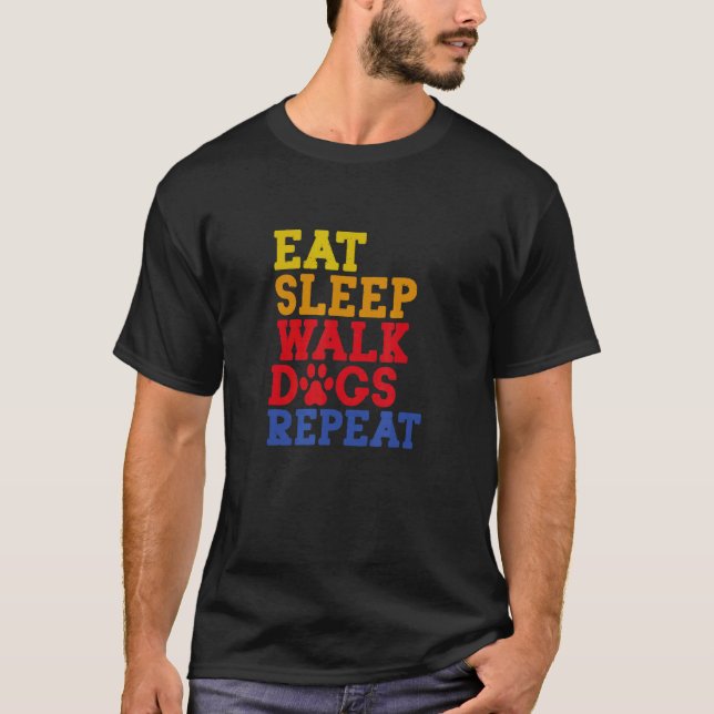 Eat Ssov Walk Hundar Repeat Hund Walking Hund T Shirt (Framsida)