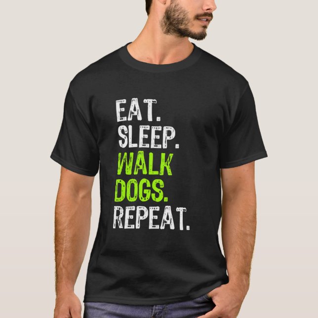 Eat Ssov Walk Hundar Repeat Walker Walking Funny T Shirt (Framsida)