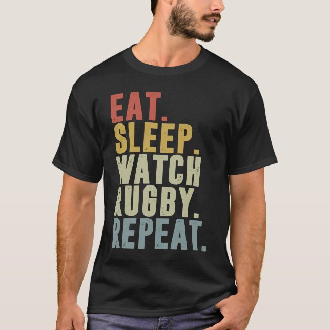 Eat Ssov Watch Rugby Repeat Rugby Player T Shirt (Framsida)
