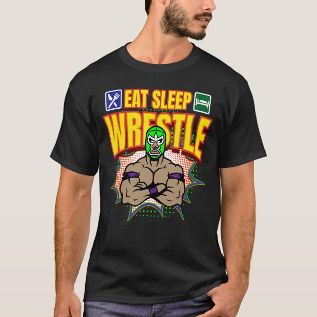 Eat Ssov Wrestle Lucha Libre Mexiko Luchador Wres T Shirt (Framsida)