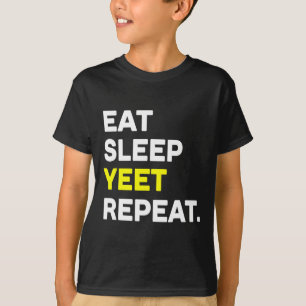 Eat Ssov Yeet Repeat Funny Dance Slang Sketll Coa T Shirt