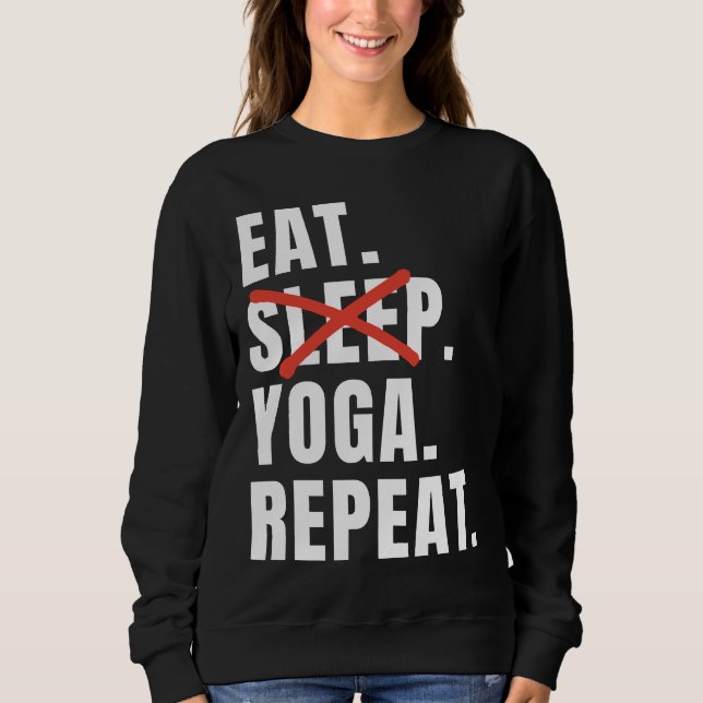 Eat Ssov Yoga Repeat Yoga Say T Shirt (Framsida)