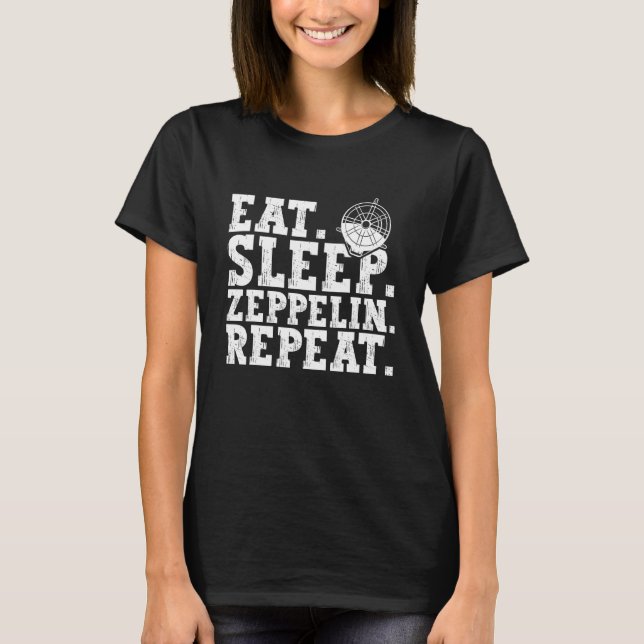 Eat Ssov Zeppelin Repeat Dirisible Blimp Airship T Shirt (Framsida)