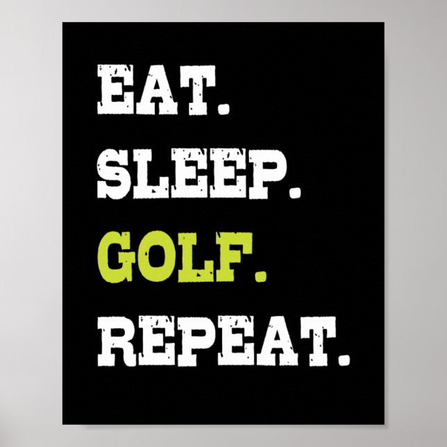Eat SviloGolf Golf Boll Klubbar Golfer Golfers Poster (Framsidan)
