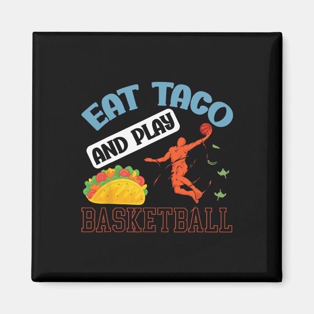 Eat Taco and Play Bysketbyll Mexico Cinco de Mayo Magnet (Framsidan)