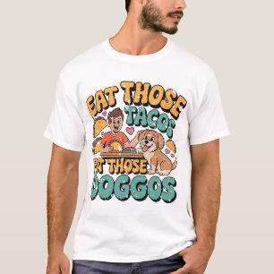 Eat Tacos Pet Doggos Skeleton Party Mexican Fiesta T Shirt