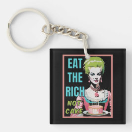 Eat The Rich, Not Cake