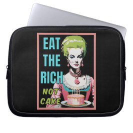 Eat The Rich, Not Cake Laptop Fodral
