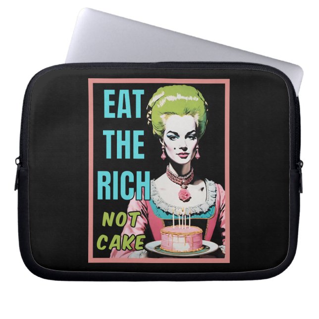 Eat The Rich, Not Cake Laptop Fodral (Framsidan)