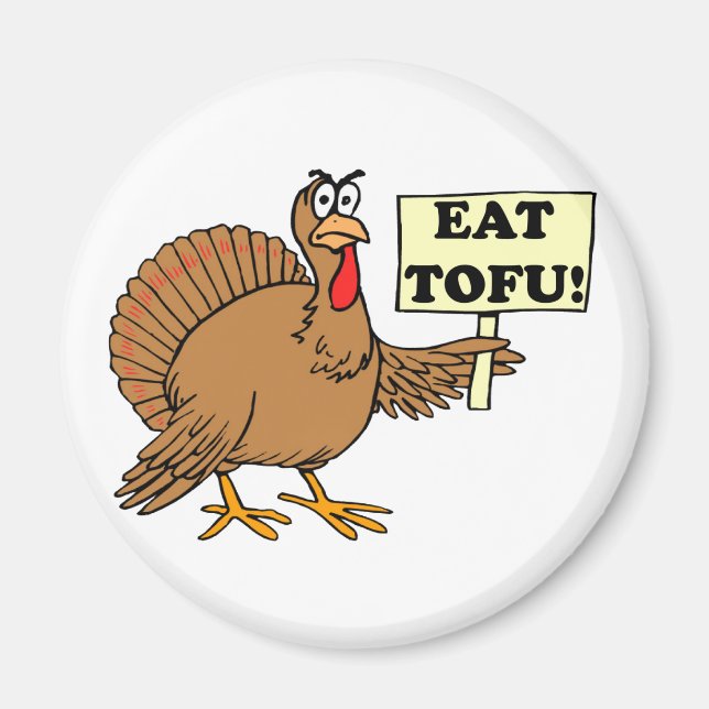 Eat Tofu Magnet (Framsidan)