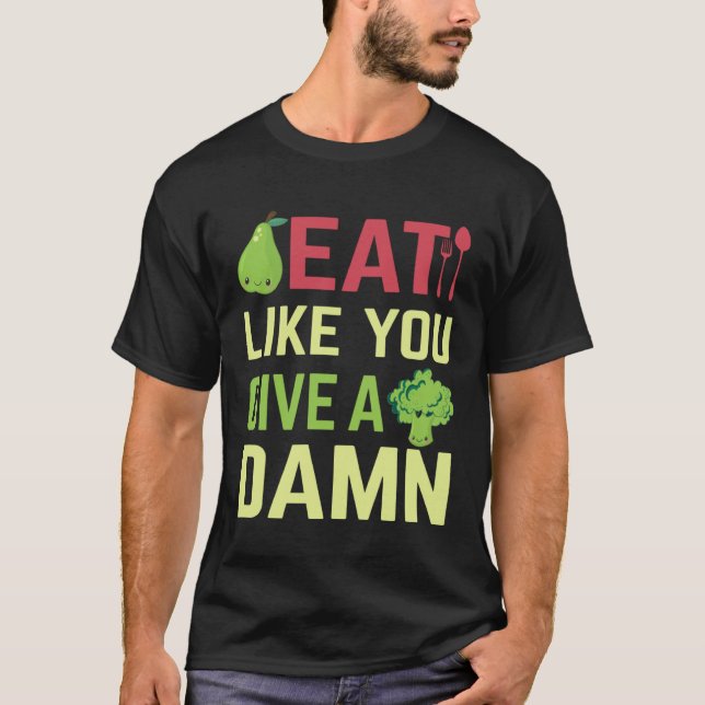Eat what matters to you t shirt (Framsida)