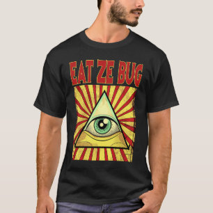 EAT ZE KRYP ILLUMINATI ÖGA Conspiracy Masonic Mana T Shirt