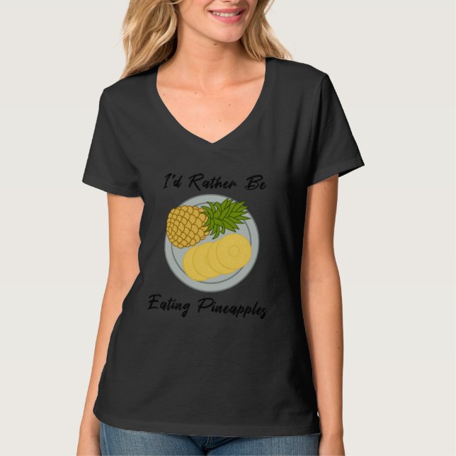 eating Fruits Pineapples Tropical Summer Fruits T Shirt (Framsida)