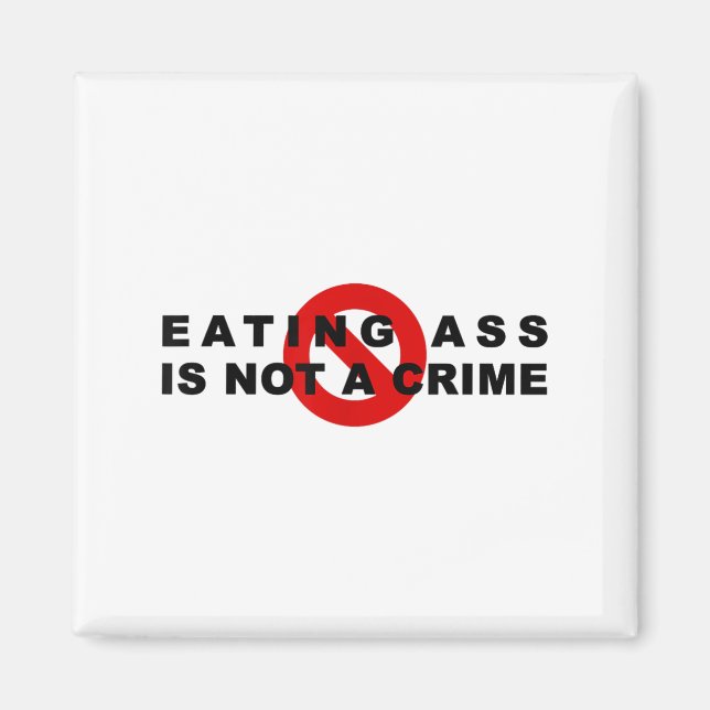 Eating Is Not A Crime Funny Quote Motivational Sar Magnet (Framsidan)