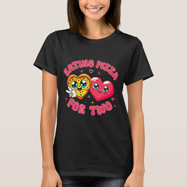 Eating Zza For Two Pregnancy Valentines Day New Mo T Shirt (Framsida)