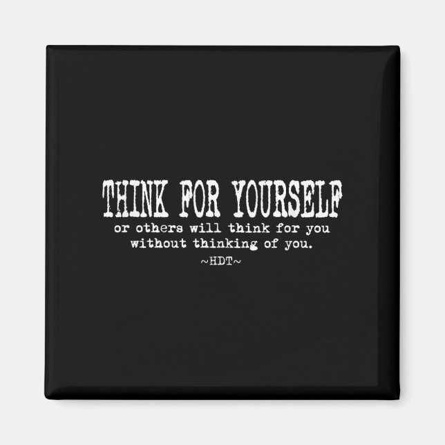 Eau Citat Motivation Inspirerande - Tänk För Dig S Magnet (Framsidan)