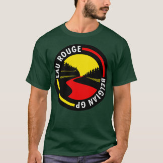 Eau Rouge Belgium GP Design T Shirt