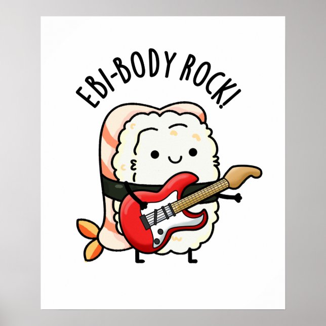 Ebi-body Sten Funny Rocker Sushi Pun Poster (Framsidan)