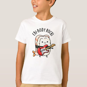 Ebi-body Sten Funny Rocker Sushi Pun T Shirt