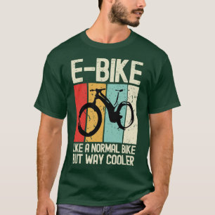 EBike som en vanlig bike men som en kylare (Electr T Shirt