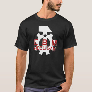 EBM-HULIGAN 2 T SHIRT