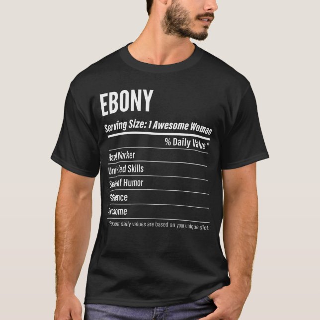 Ebony Nutritional Facts för Storleka kalorier T Shirt (Framsida)