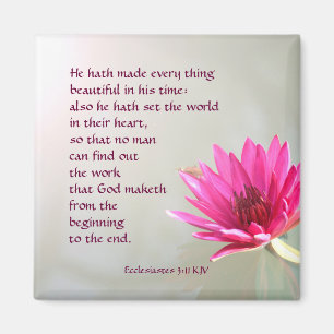 Ecclesiastes 3:11 Allt vackert på hans tid Magnet