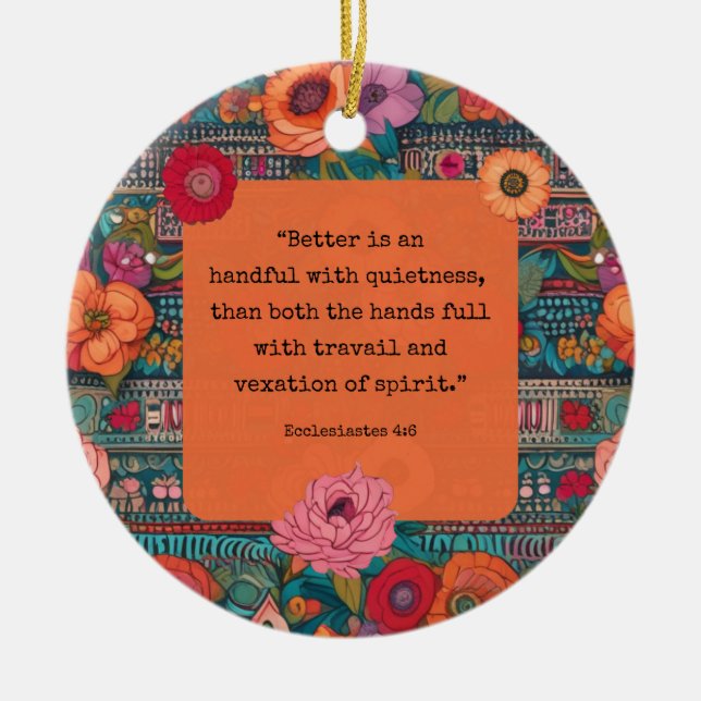 Ecclesiastes 4:6 KJV Verse Quietness Blommigt Boho Julgransprydnad Keramik (Framsidan)