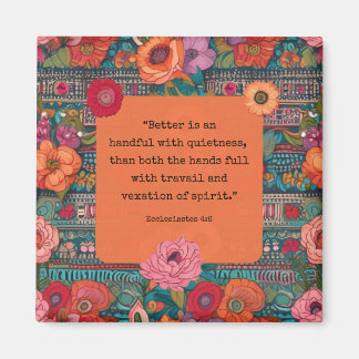 Ecclesiastes 4:6 KJV Verse Quietness Blommigt Boho Magnet