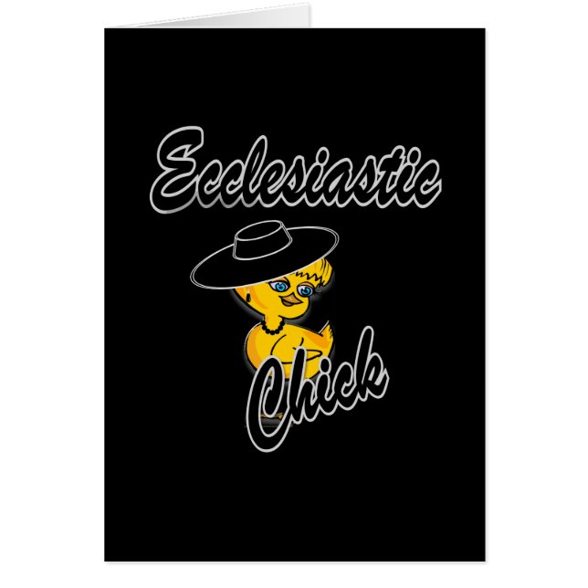 Ecclesiastic Chick #4 Hälsningskort (Framsidan)