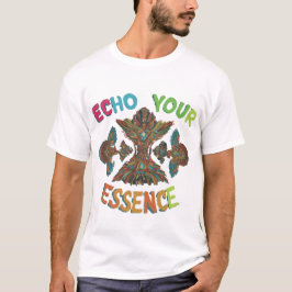 Echo Din essens T Shirt