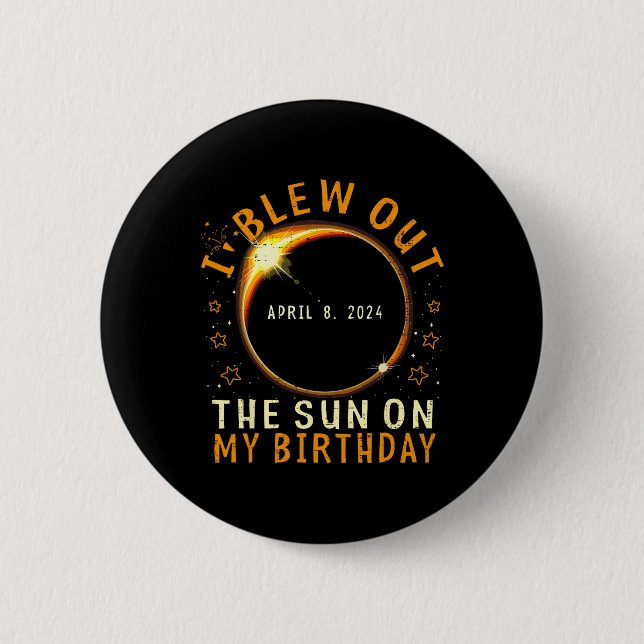 Eclipse Birthday I Blew out Sol på min födelsedag Knapp (Framsida)