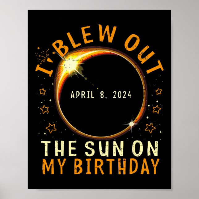 Eclipse Birthday I Blew out Sol på min födelsedag Poster (Framsidan)