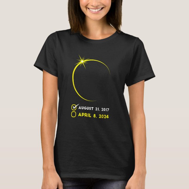 Eclipse Checklist Total Solar Eclipse April 8 2024 T Shirt (Framsida)